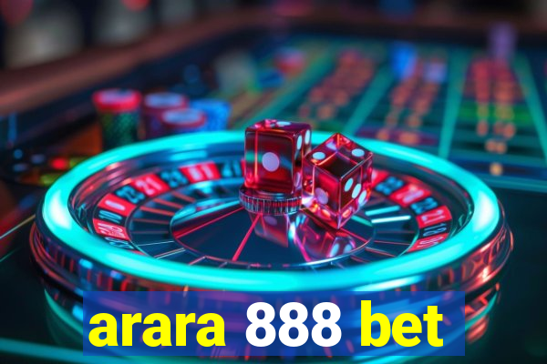 arara 888 bet